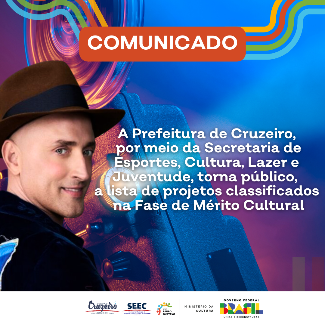 Lista de Projetos Classificados na Fase de Mérito Cultural